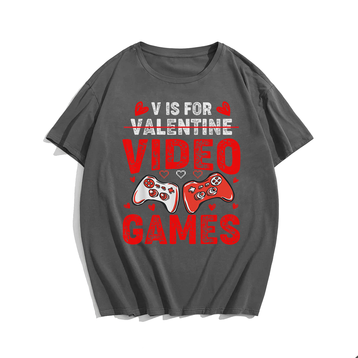 V IS FOR VIDEO GAMES Funny Valentines Day T-Shirt, Men Plus Size Oversize T-shirt for Big & Tall Man