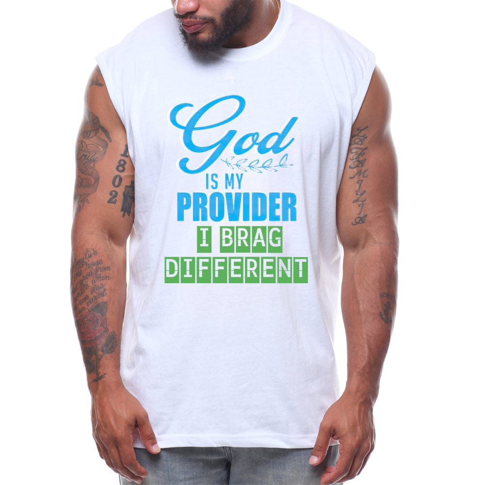 God Is My Provider I Brag Different