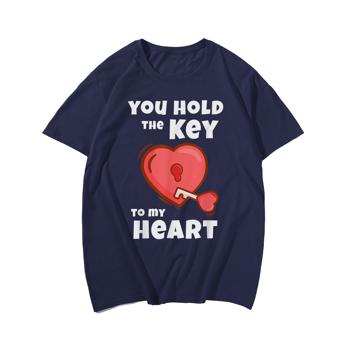 You Hold The Key To My Heart Funny Valentines Day T-Shirt, Men Plus Size Oversize T-shirt for Big & Tall Man