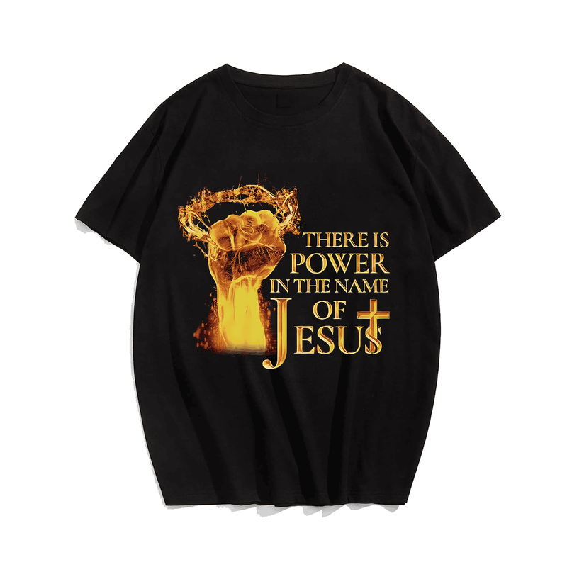 There Is Power In The Name Of Jesus Men T Shirt, Oversize T-shirt for Big & Tall 1XL-9XL