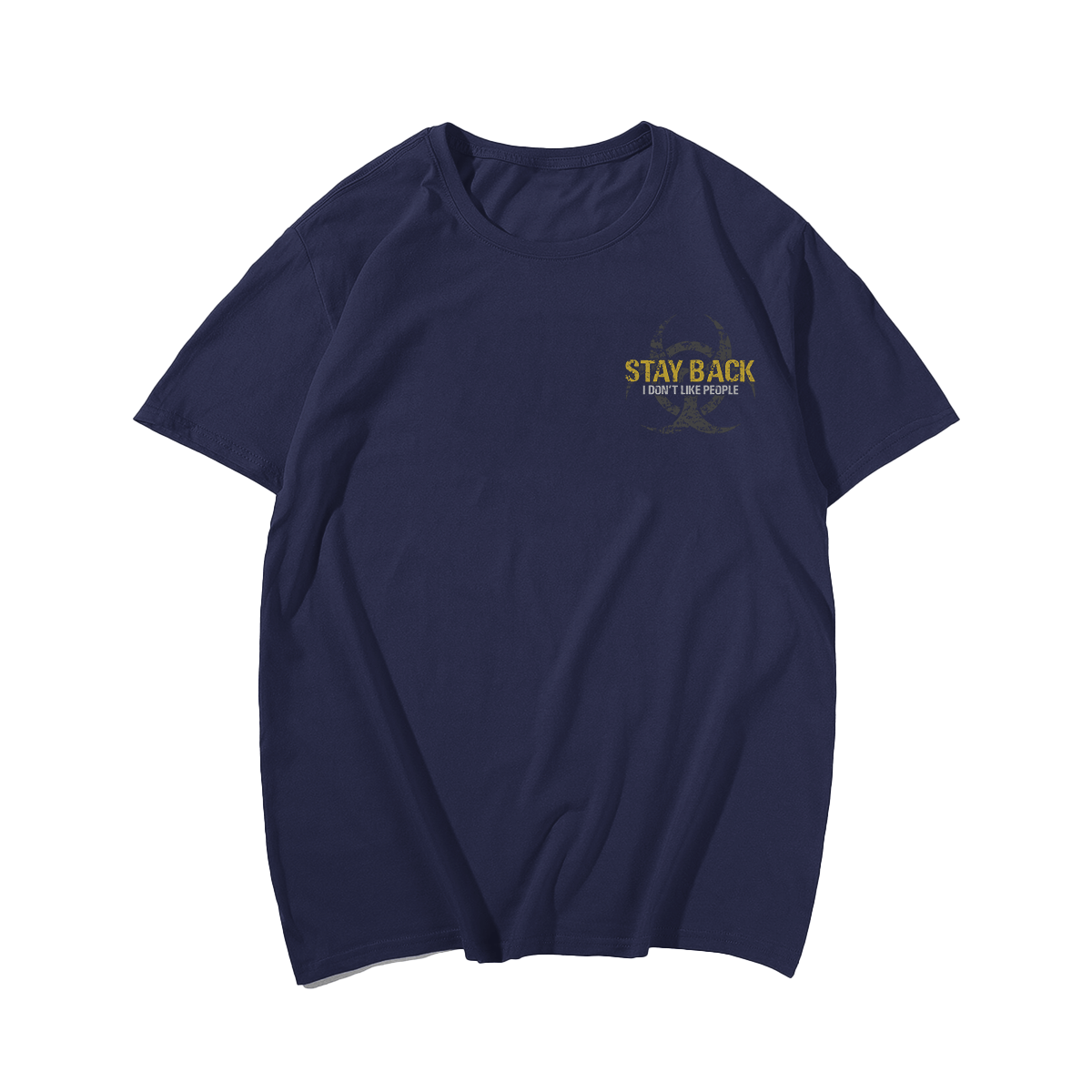 Stay Back Plus Size T-Shirt