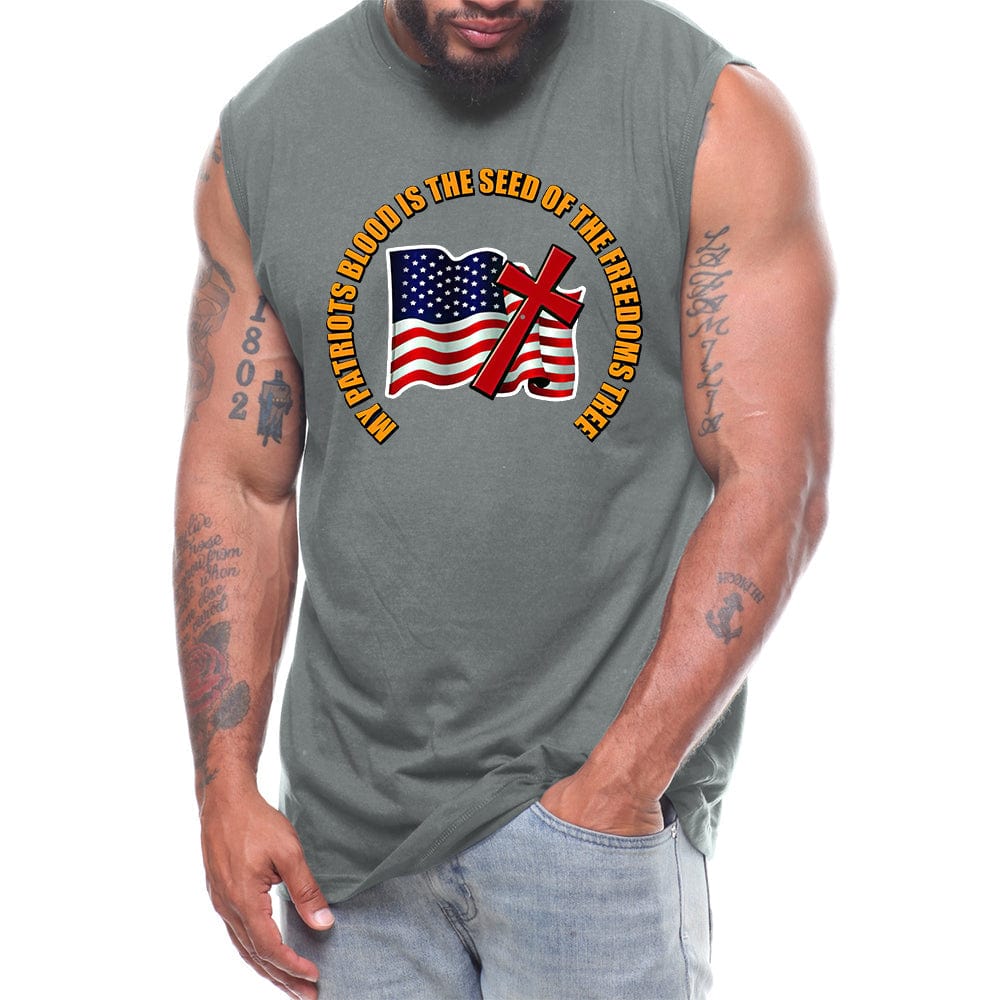 My Patriots Blood Is The Seed Of The Freedoms Tree