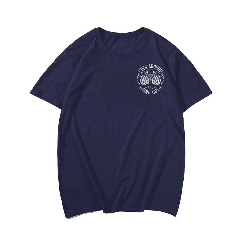 Fuck Around And Find Out Tee Skull Skeleton Men T-Shirt, Plus Size Oversized T-Shirt for Big and Tall