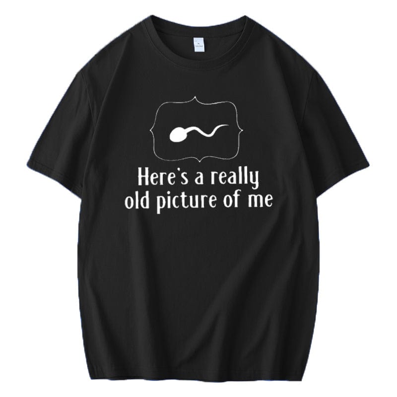 Here's A Really Old Picture Of Me T-Shirt, Plus Size Oversize T-shirt for Big & Tall Man