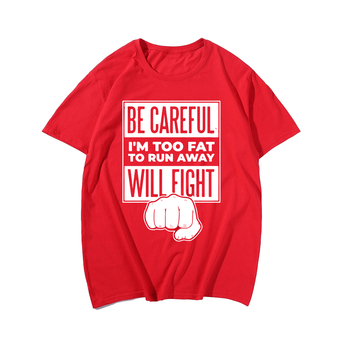 Fat Will Fight T-Shirt, Men Plus Size Oversize T-shirt for Big & Tall Man
