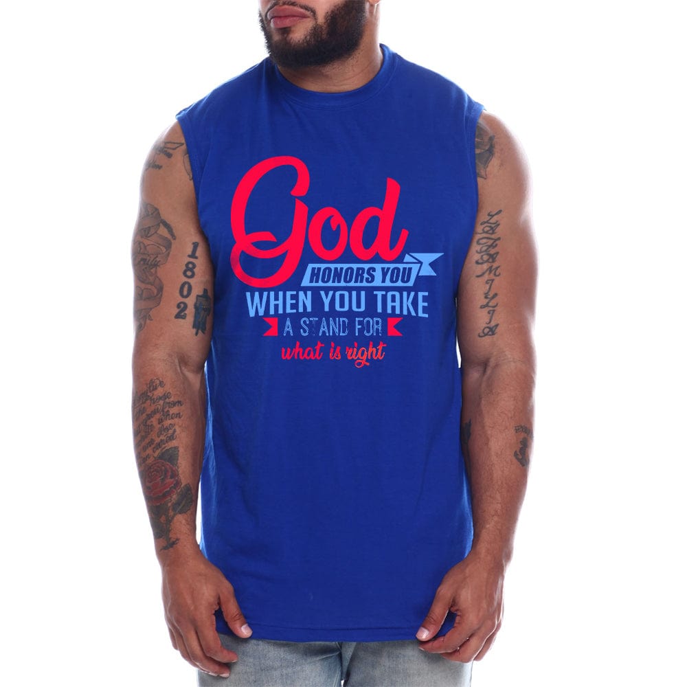 God Honors You When You Take A Stand For What Is Right