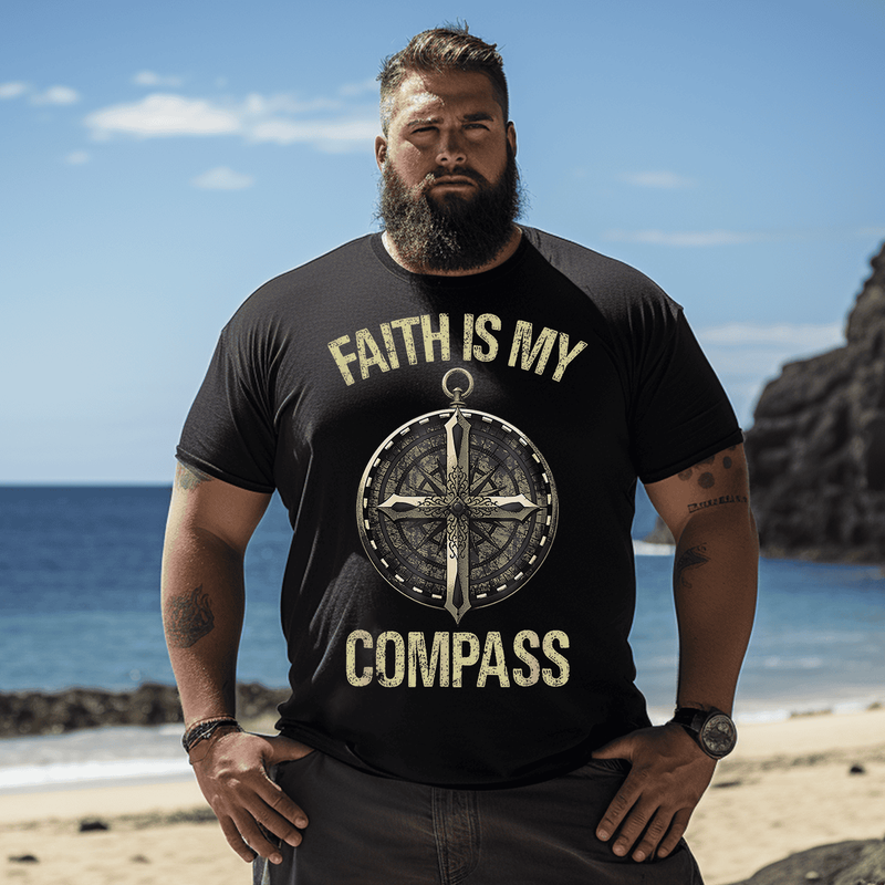 Faith Is My Compass Fashion Men T Shirt, Plus Size Oversize T-shirt for Big & Tall Man