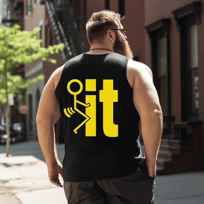 F*ck It Tank Top Sleeveless Tee, Oversized T-Shirt for Big and Tall