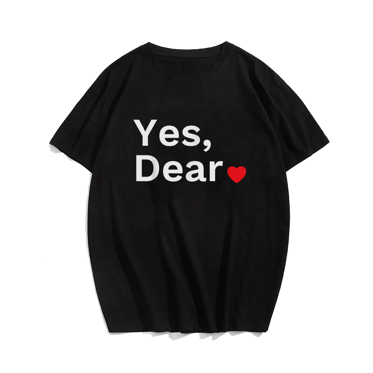 Yes Dear Valentine Valentines Day T-Shirt, Men Plus Size Oversize T-shirt for Big & Tall Man