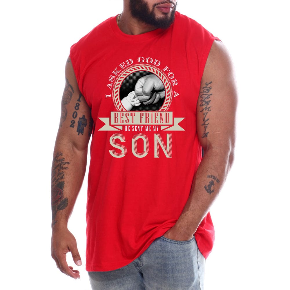 I Asked God For A Best Friend He Sent Me My Son