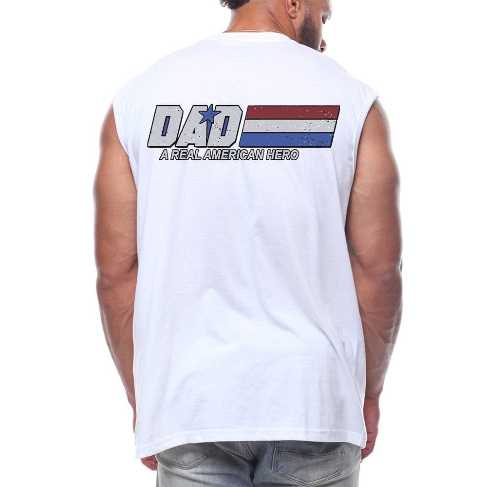Dad - A Real American Hero Back fashion Sleeveless