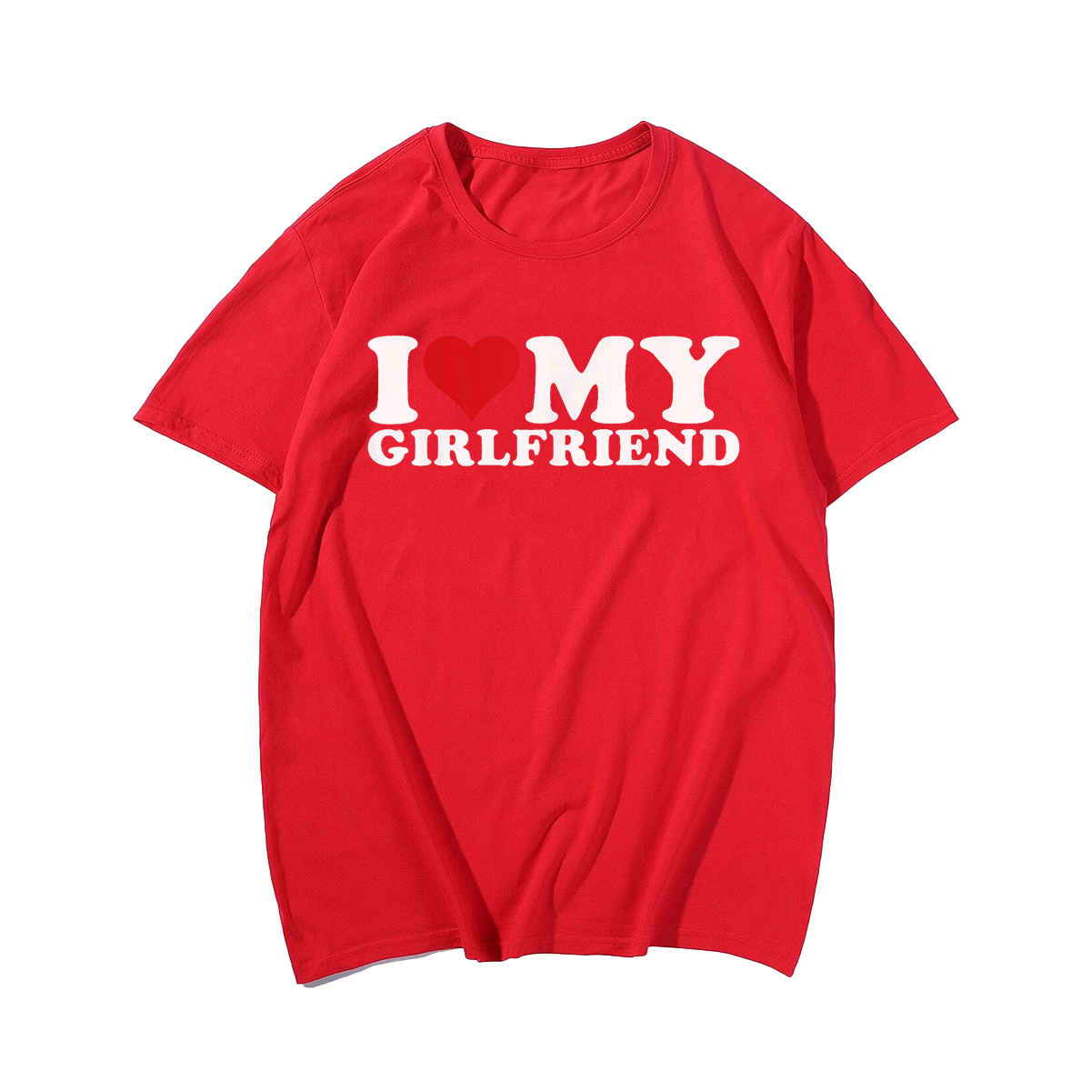 I Love My Girlfriend Gf I Heart My Girlfriend GF T-Shirt T-Shirt, Men Plus Size Oversize T-shirt for Big & Tall Man