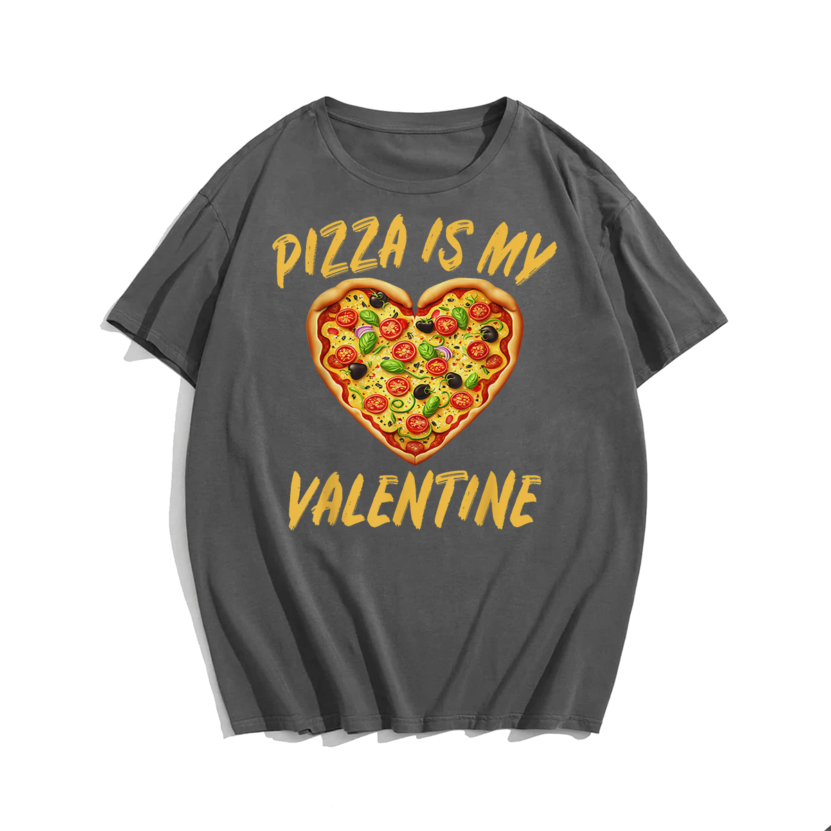 Pizza Is My Valentine Valentines Day Heart T-Shirt, Men Plus Size Oversize T-shirt for Big & Tall Man