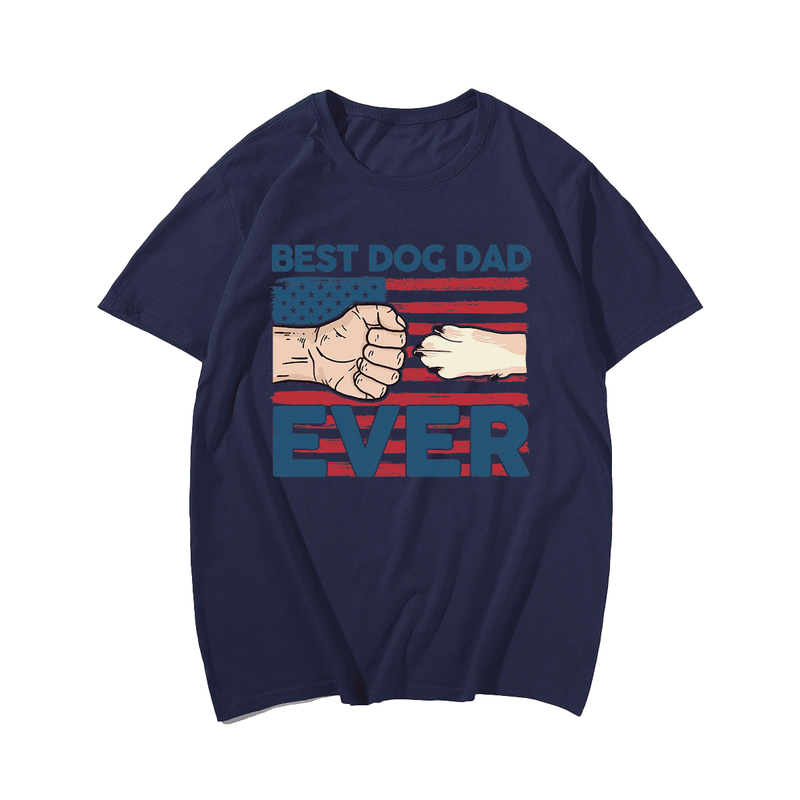 Best Dog Dad Ever T-Shirt, Plus Size Oversize T-shirt for Big & Tall Man