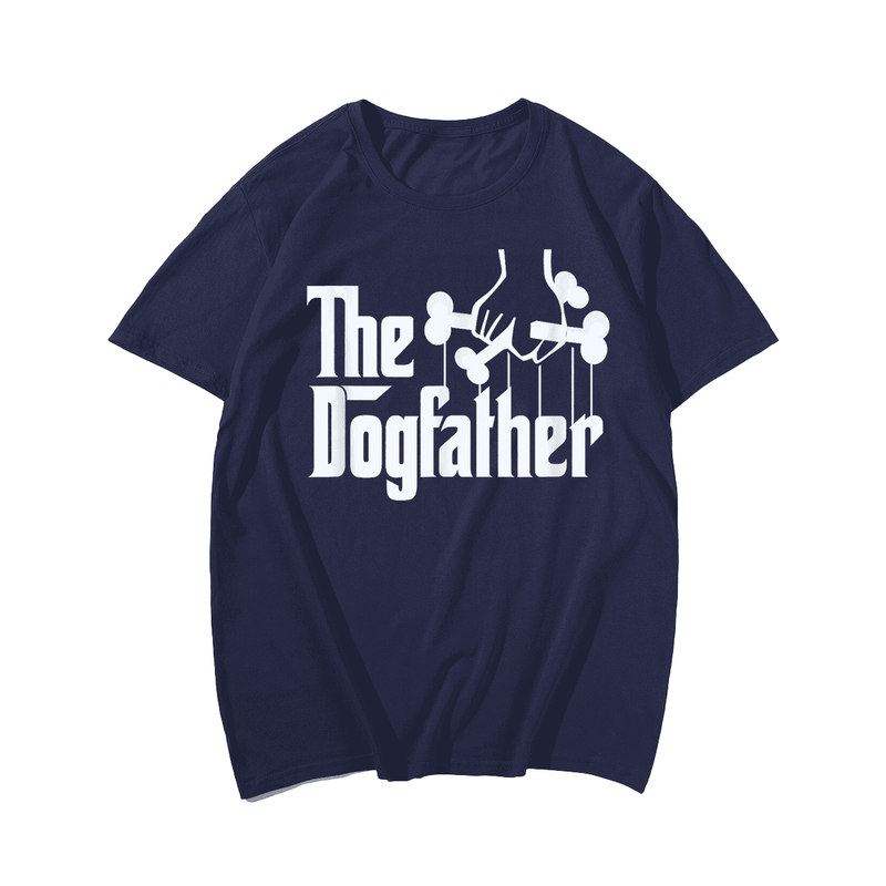 The Dog Father T-Shirt, Plus Size Oversize T-shirt for Big & Tall Man