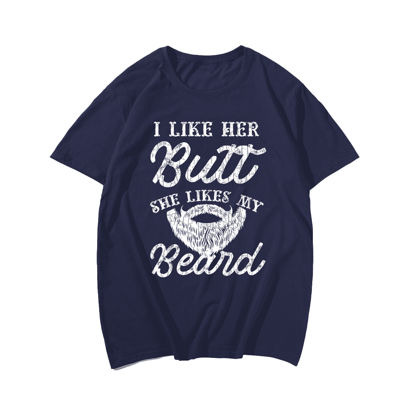 She Likes My Beard T-Shirt, Oversize T-shirt for Big & Tall 1XL-9XL