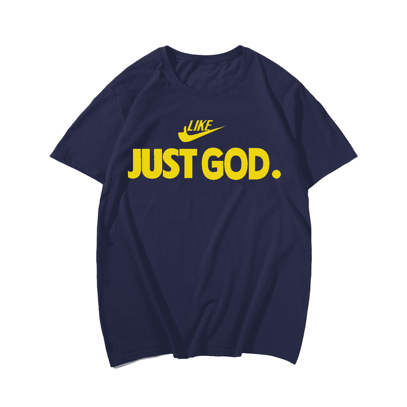 Like Just God T-Shirt, Men Plus Size Oversize T-shirt for Big & Tall Man
