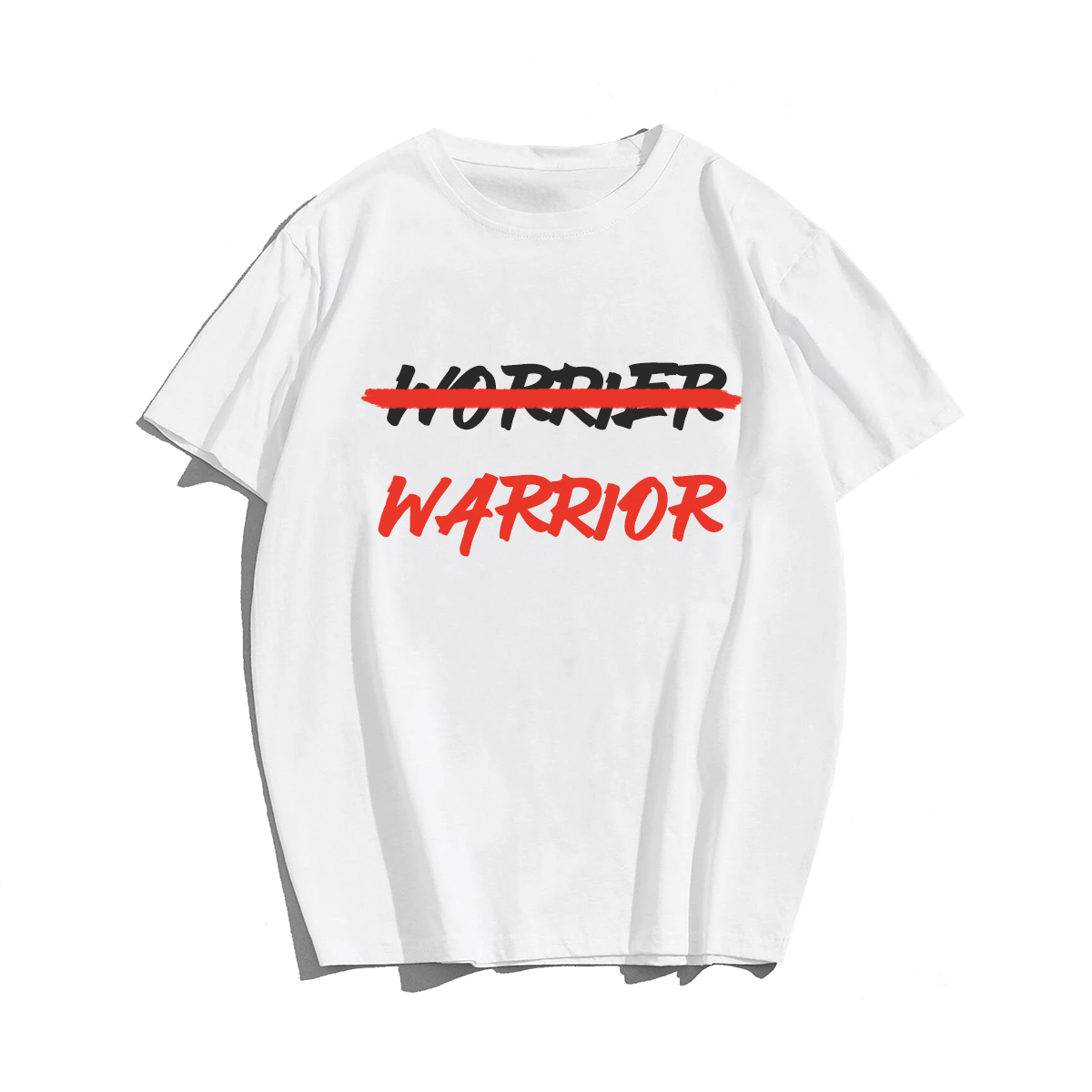 Warrior Not Worrier T-shirt for Men, Oversize Plus Size Big & Tall Man Clothing