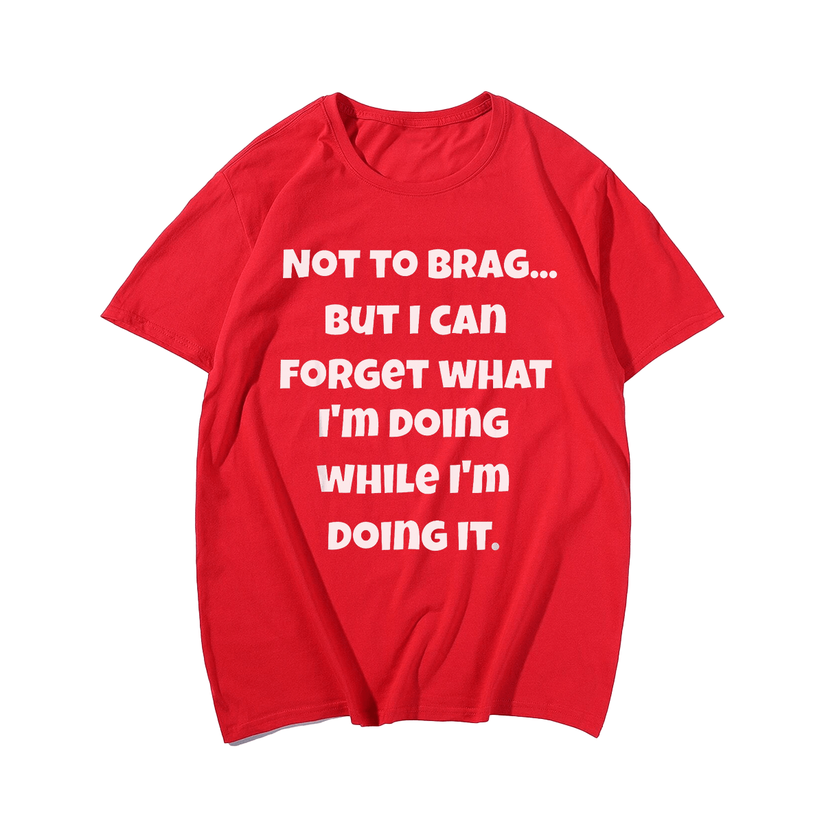 Not To Brag Men T-shirt, Oversize Plus Size Man Clothing - Big Tall Men Must Have
