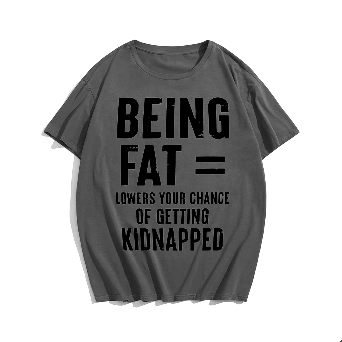 Being Fat T-shirt for Men, Oversize Plus Size Big & Tall Man Clothing