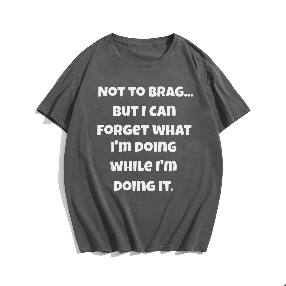 Not To Brag Men T-shirt, Oversize Plus Size Man Clothing - Big Tall Men Must Have