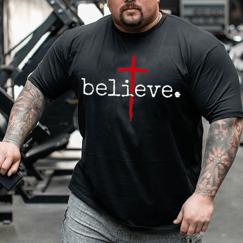 Believe, Creative Men Plus Size Oversize T-shirt for Big & Tall Man
