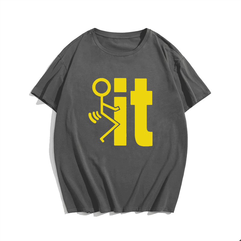F*ck It T-Shirt, Men Plus Size Oversize T-shirt for Big & Tall Man