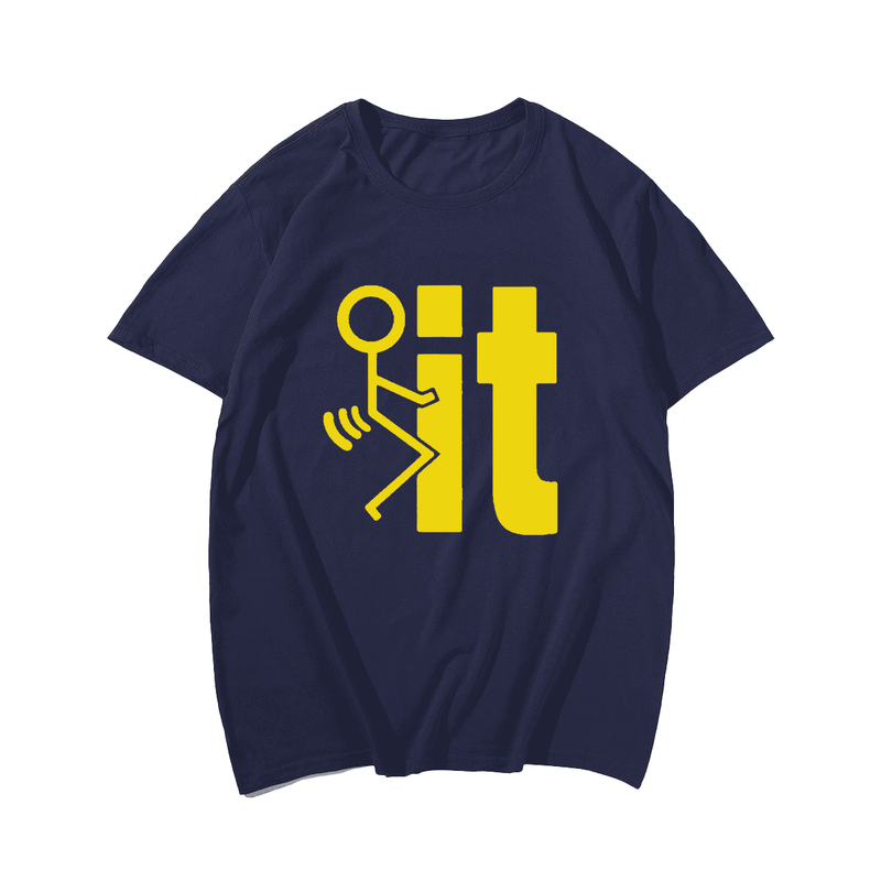 F*ck It T-Shirt, Men Plus Size Oversize T-shirt for Big & Tall Man