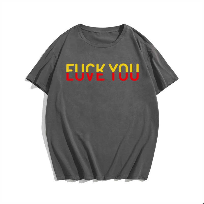 F**k You? Love You! Plus Size T-shirt for Men, Oversize Man Clothing for Big & Tall