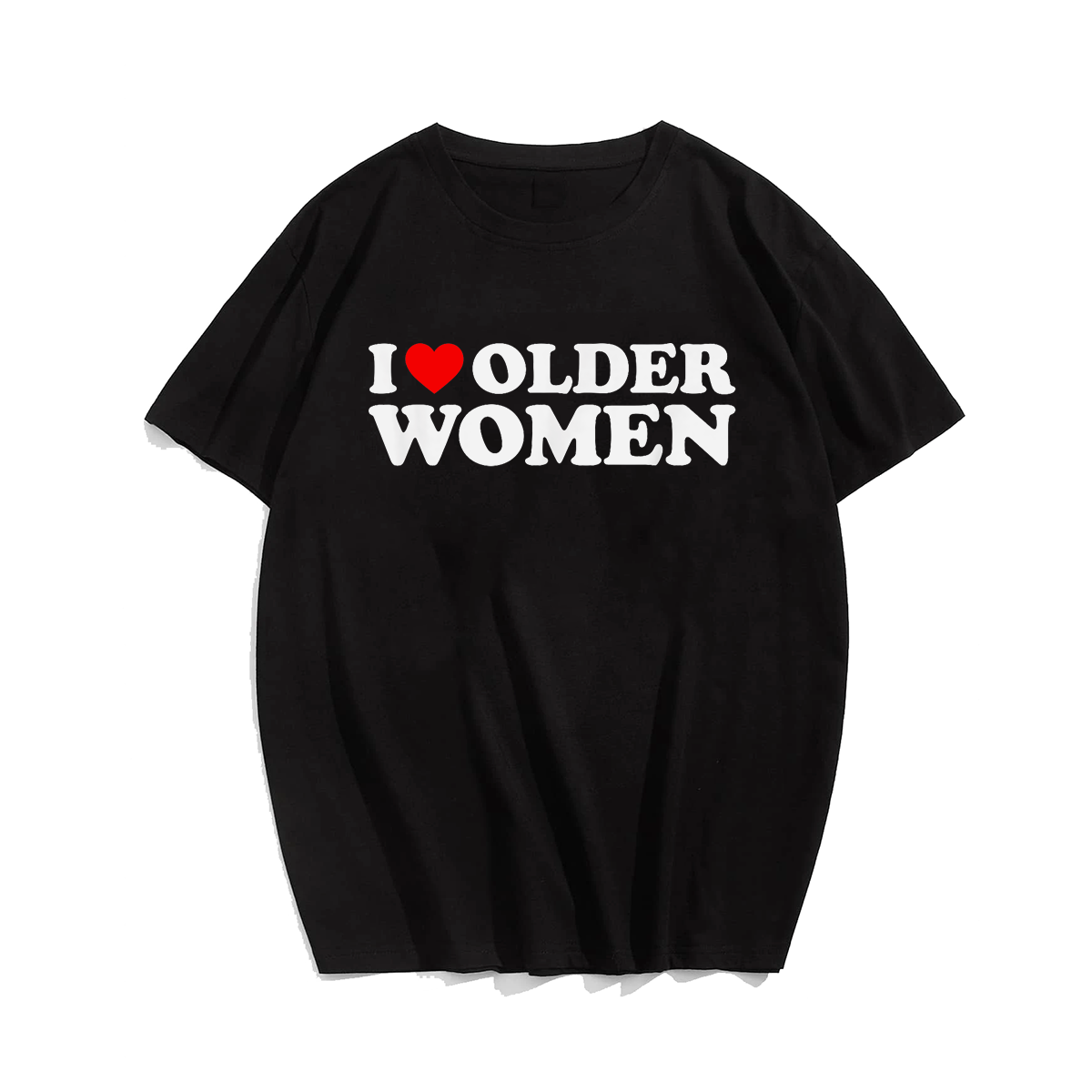 I Love Older Women T-Shirt Valentines Day Heart T-Shirt, Men Plus Size Oversize T-shirt for Big & Tall Man