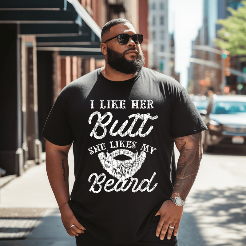 She Likes My Beard T-Shirt, Oversize T-shirt for Big & Tall 1XL-9XL
