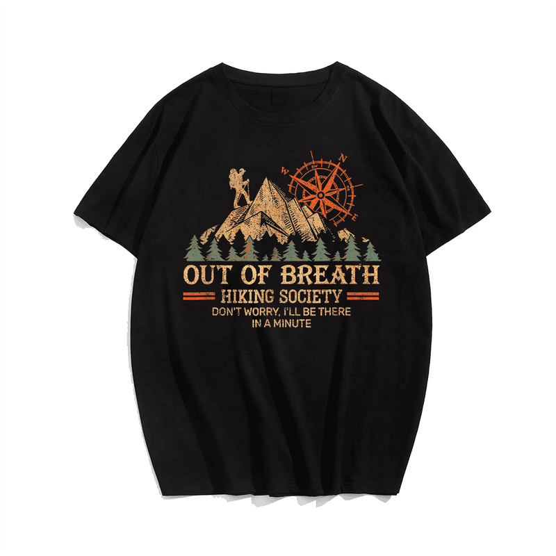 Out of Breath Hiking Plus Size Men T-Shirt, Oversized T-Shirt for Big and Tall