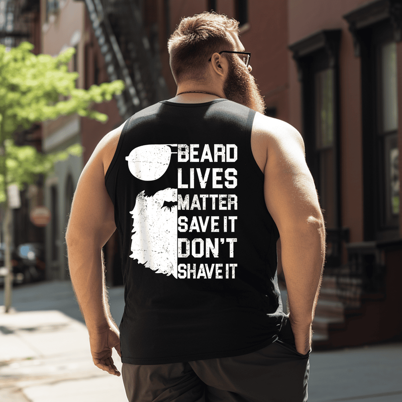Beard Lives Matter Tank Top Sleeveless Tee, Oversized T-Shirt for Big and Tall