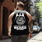 I Find Your Lack Of Beard Disturbing Funny Tank Top Sleeveless Tee, Oversized T-Shirt for Big and Tall