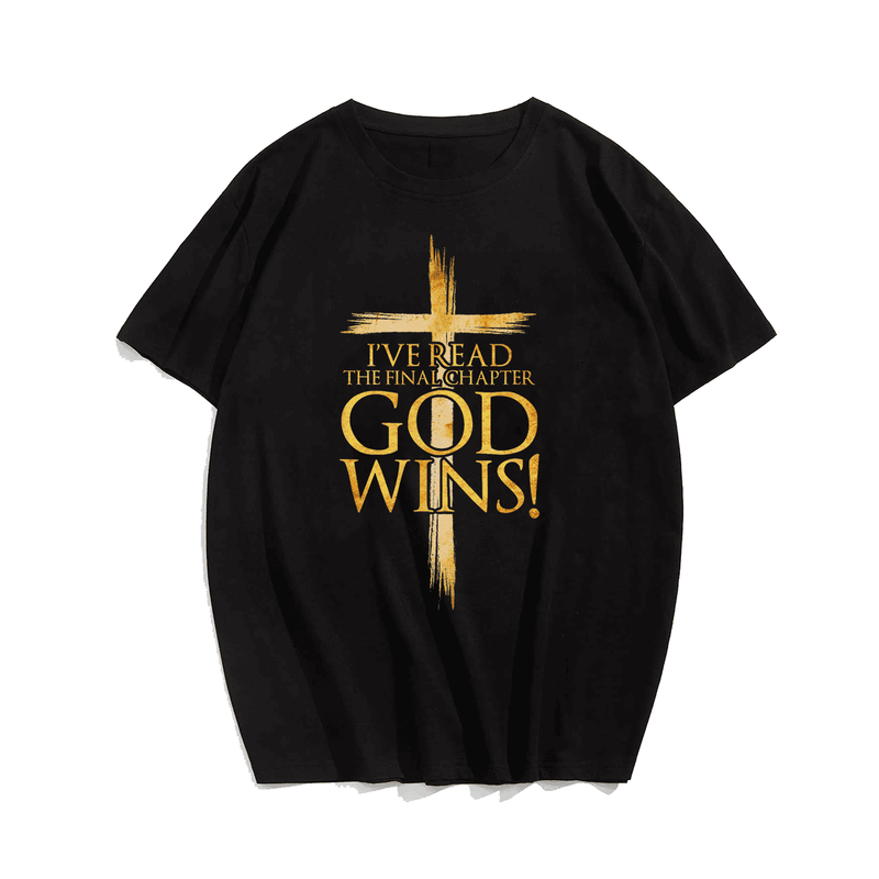 I've Read the Final Chapter God Wins Faith Cross T-Shirt, Plus Size Oversize T-shirt for Big & Tall Man