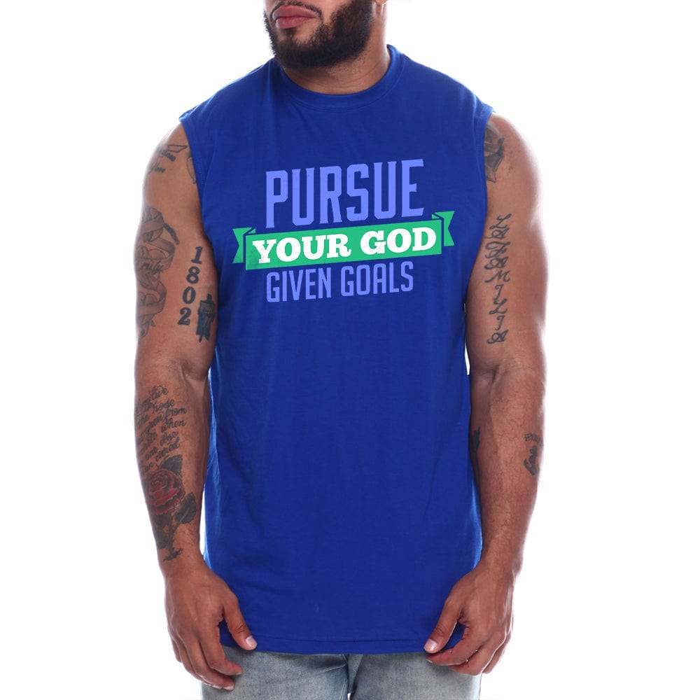 Pursue Your God Given Goals