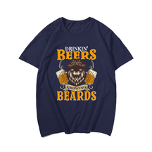 Drinking Beers And Growing Beards Men T-Shirt, Oversize T-shirt for Big & Tall