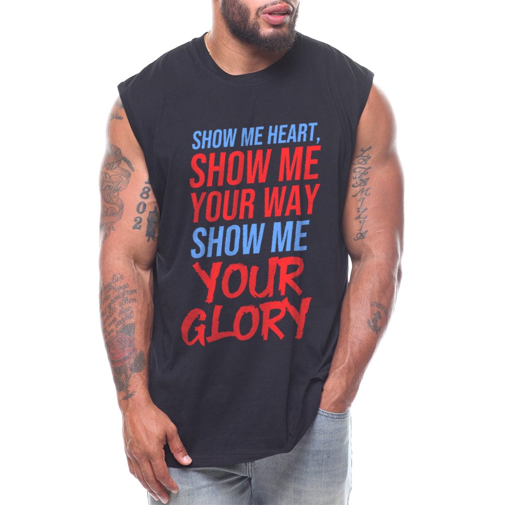 Show Me Heart, Show Me Your Way Show Me Your Glory