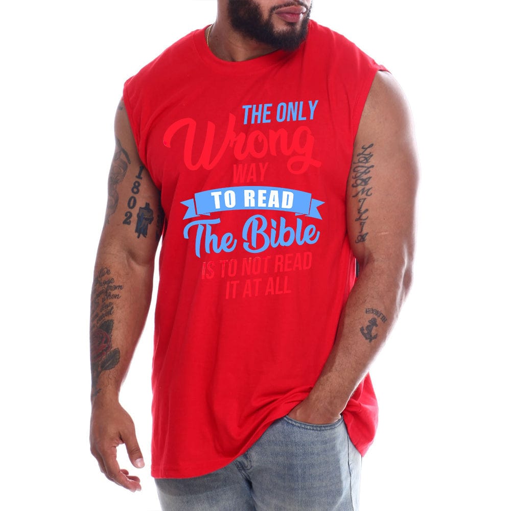 Limited Edition - The Only Wrong Way To Read The Bible Is To Not Read It At All
