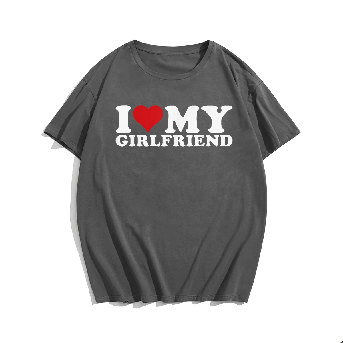 I Love My Girlfriend Gf I Heart My Girlfriend GF T-Shirt T-Shirt, Men Plus Size Oversize T-shirt for Big & Tall Man