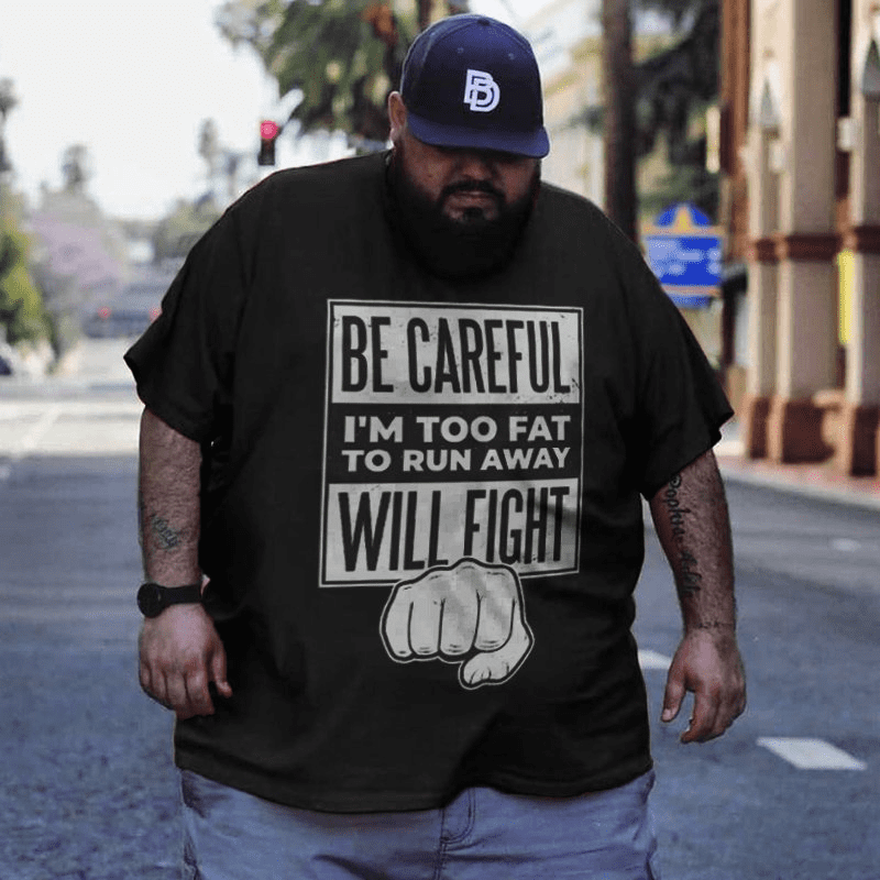 Fat Will Fight T-Shirt, Men Plus Size Oversize T-shirt for Big & Tall Man