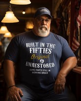 Men's Built In The Fifties Plus Size T-Shirt