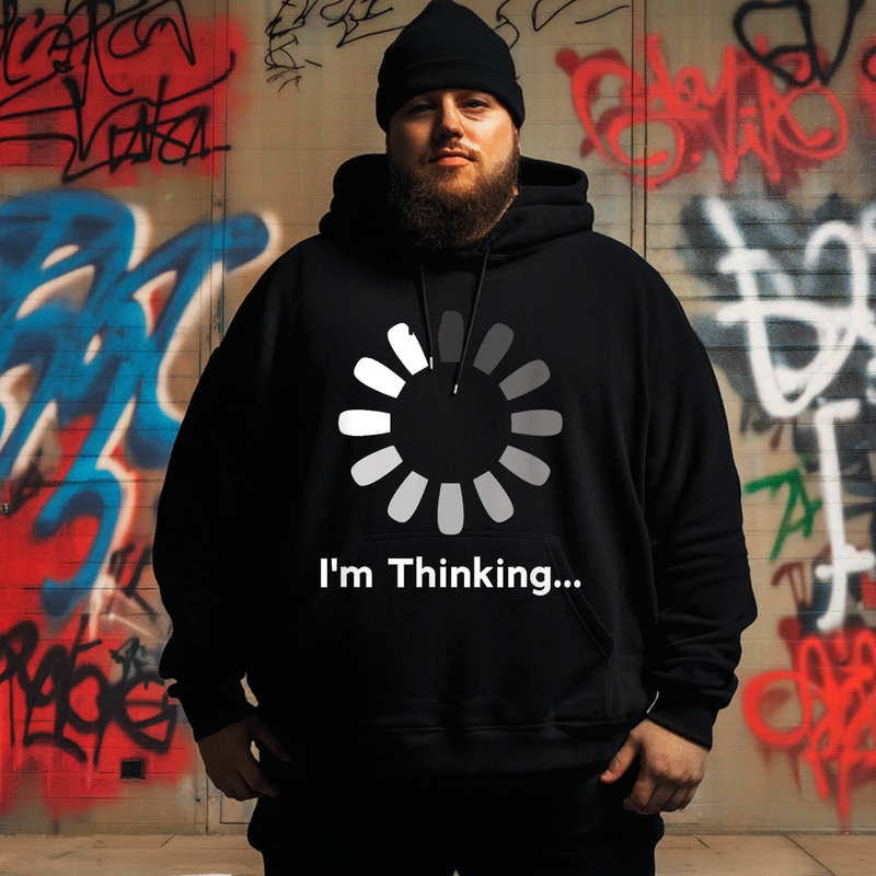 I'm Thinking Plus Size Hoodie