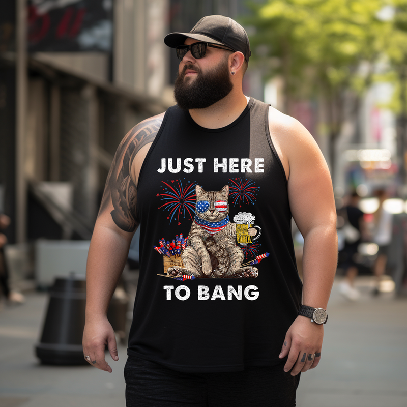 Just Here To Bang Tank Top Sleeveless Tee, Oversized T-Shirt for Big and Tall