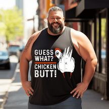 Funny Guess What Tank Top Sleeveless Tee, Oversized T-Shirt for Big and Tall