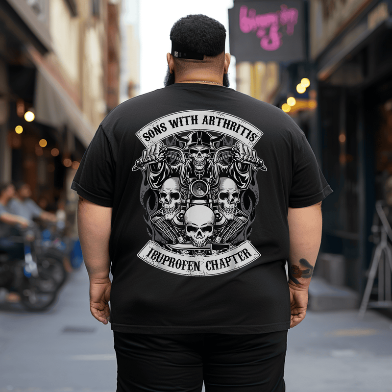 Sons With Arthritis Ibuprofen Chapter Funny Skull T-Shirt, Oversized T-Shirt for Big and Tall Man