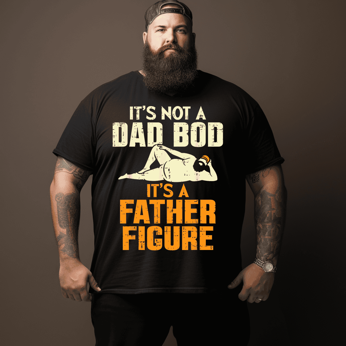 Not Dad Bod Its A Father Figure T-shirt for Men, Oversize Plus Size Big & Tall Man Clothing