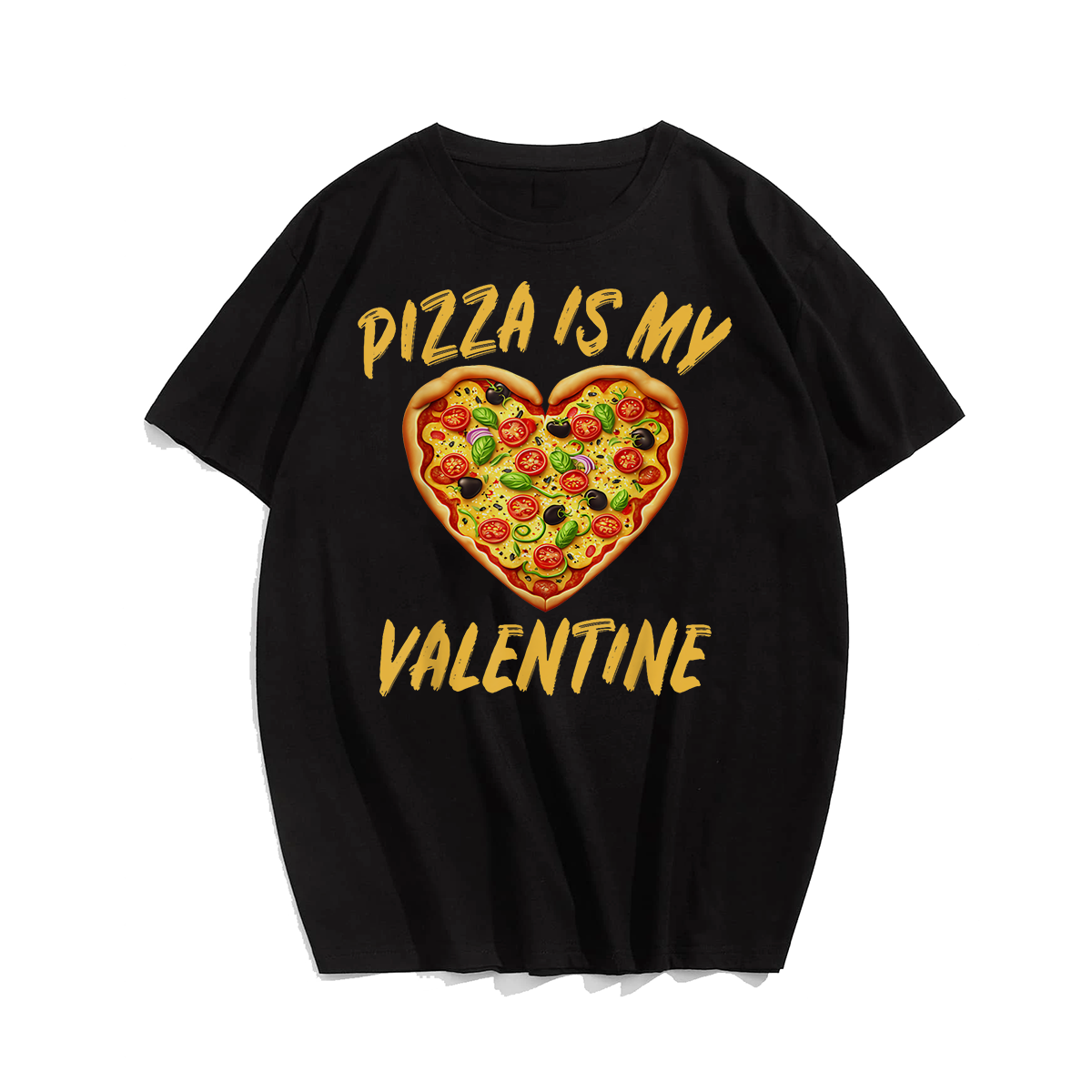 Pizza Is My Valentine Valentines Day Heart T-Shirt, Men Plus Size Oversize T-shirt for Big & Tall Man