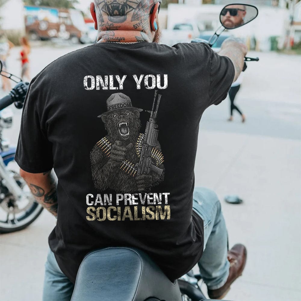Only You Can Prevent Socialism Plus Size T-Shirt