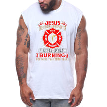 Jesus The Original Firefighter , Keeping People From Burning For More Than 2000 Years
